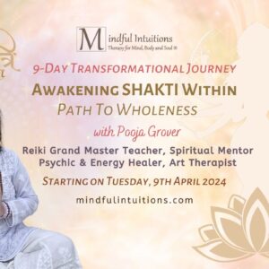 Awaken SHAKTI Within – Path to Wholeness