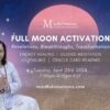 Full Moon Activation and Energy Healing with Pooja Grover