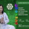Audio Meditation for Heart Chakra - Channelled by Pooja Grover