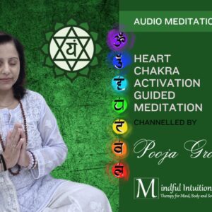 Heart Chakra Balancing and Activation Guided Meditation