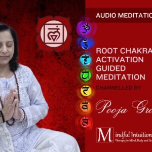 Root Chakra Balancing and Activation Guided Meditation