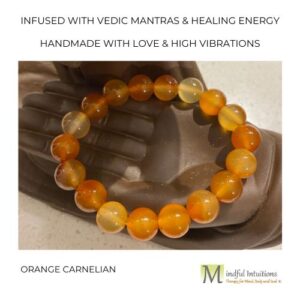 Orange Carnelian Crystal Bracelet Infused with Healing Reiki Energy & Vedic Mantras