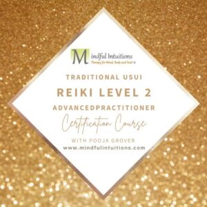 Traditional USUI Reiki Level 2 Advanced Practitioner Certification Course