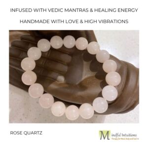 Rose Quartz Crystal Bracelet Infused with Healing Reiki Energy & Vedic Mantras