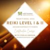 Reiki Level 1 and 2 Advanced Practitioner Course By Pooja Grover