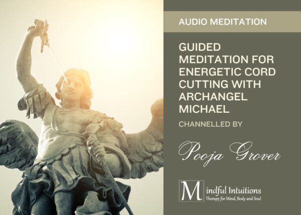 Guided Meditation For Energetic Cord Cutting By Pooja Grover