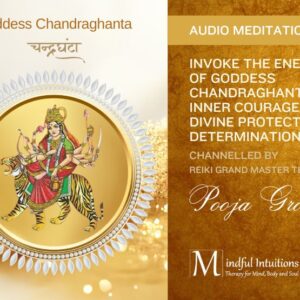 Guided Meditation for Goddess Chandraghanta