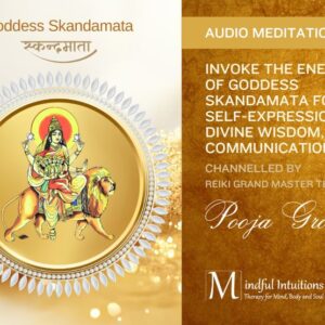 Guided Meditation for Goddess Skandamata