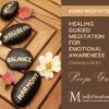 Audio Meditation for Emotional Awareness - Channelled by Pooja Grover
